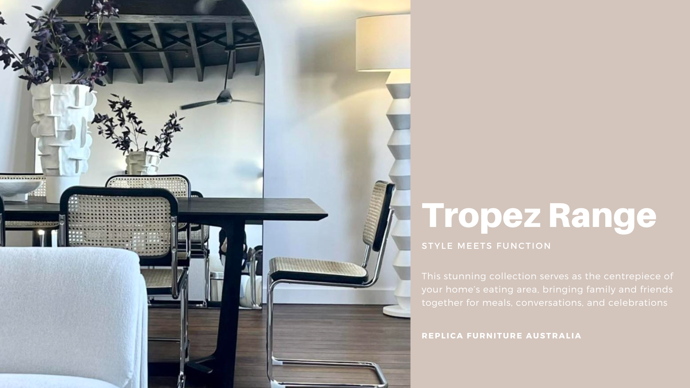 Tropez Dining Table with Replica Cesca Dining Chairs